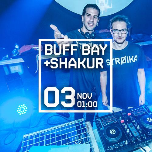 DJ BUFF BAY + DJ SHAKUR
